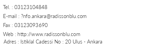 Radisson Blu Hotel Ankara telefon numaralar, faks, e-mail, posta adresi ve iletiim bilgileri